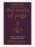 A Beginner's Guide to the Roots of Yoga