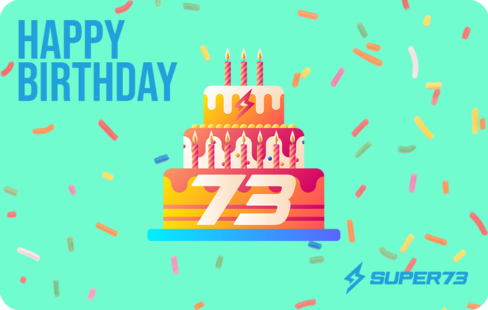 eGift Card image of a birthday cake with candles and a SUPER73 logo. @style_73 candles