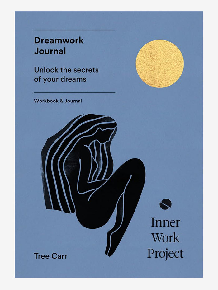 Inner Work Project Journal - Dreamwork