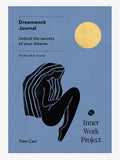 Inner Work Project Journal - Dreamwork
