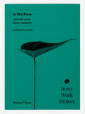 Inner Work Project Journal - In the Flow