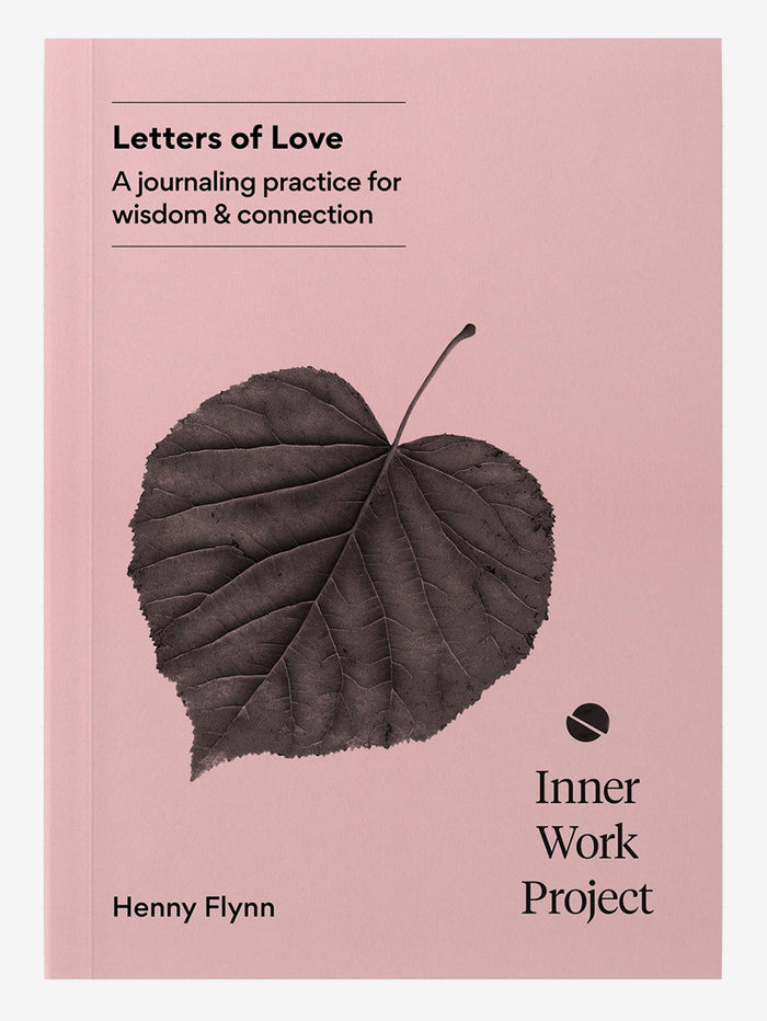 Inner Work Project Journal - Letters of Love